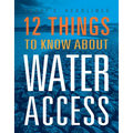 12 Things to Know about Water Access