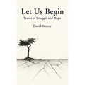 Let Us Begin