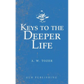 Keys to the Deeper Life