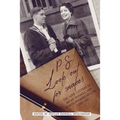 P.S. Look out for snakes: The love letters of Brian Farrell and Marie-Therese Dillon