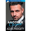 Another Chance: A Wildcatters Hockey Steamy Rom Com
