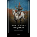 Meditaciones del Quijote: Letra Grande