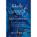 Daily Sonnets for 12-Steppers: Contemplating Wellness One Step Each Month, One Thought Each Day