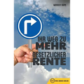 Ihr Weg zu mehr gesetzlicher Rente