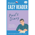Polish Easy Reader - Paul's Diary: Graded Bilingual Story for Polish Beginners (A1-A2)