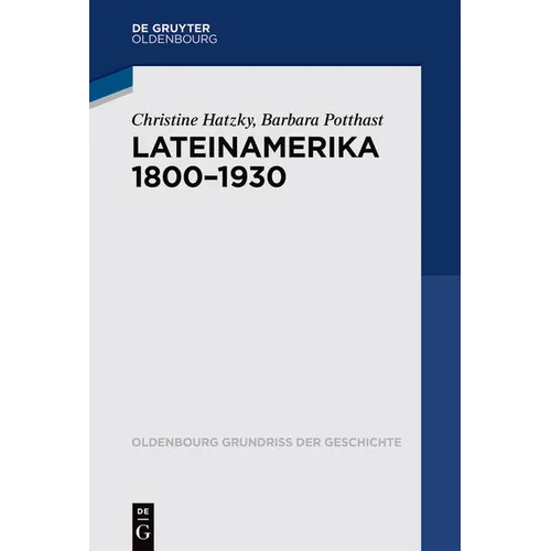 Lateinamerika 1800 - 1930