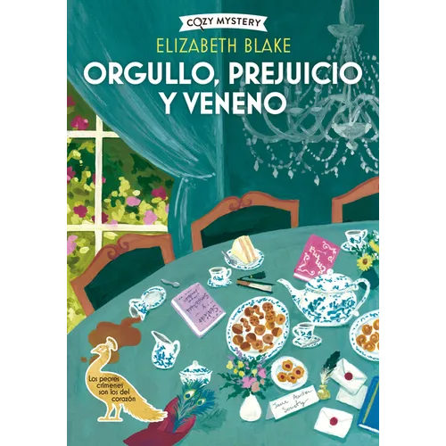 Orgullo, Prejuicio Y Venenos / Pride, Prejudice and Poison: Misterios En La Jane Austen Society / A Jane Austen Society Mystery Volume 1