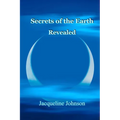 Secrets of the Earth Revealed