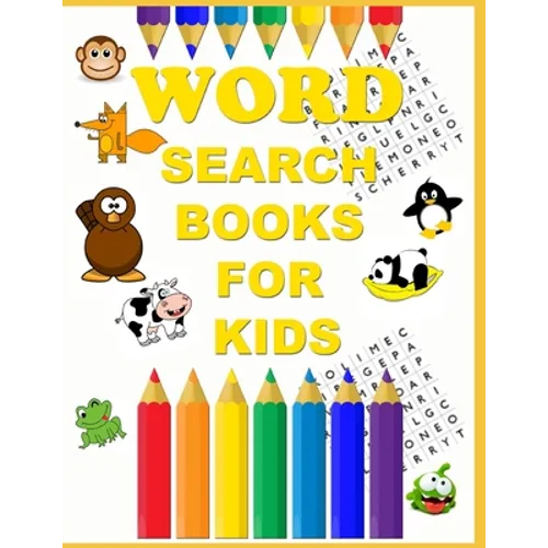 Word search books for kids: Search Word Puzzle Kids Book Ages 6-10 & 25 chapters Word Search Puzzles to Keep Your Child Entertained for Hours
