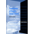Foundations of Hegel's Social Theory: Actualizing Freedom