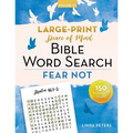 Peace of Mind Bible Word Search: Fear Not