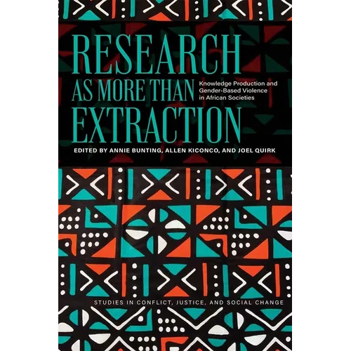 Research as More Than Extraction: Knowledge Production and Gender-Based Violence in African Societies