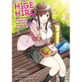 Higehiro Volume 3: After Being Rejected, I Shaved and Took in a High School Runaway