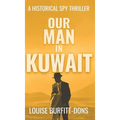 Our Man In Kuwait