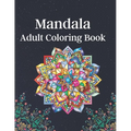Mandala Flower Coloring Book: Relaxing Floral Art Activities on High-Quality For Adults Coloring Book