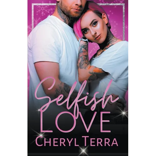 Selfish Love