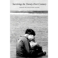 Surviving the Twenty-First Century