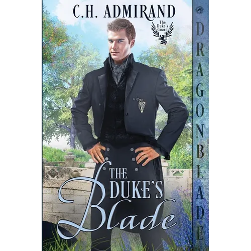 The Duke's Blade: A Regency Historical Romance