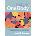 Together as One Body: Full and Meaningful Participation with Persons with Disabilities