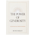 The Power of Generosity: Experiencing God's Amazing Abundance