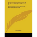 The Ancient Calendars And Inventories Of The Treasury Of His Majesty's Exchequer V1: Together With Other Documents Illustrating The History Of That Re