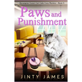 Paws and Punishment: A Norwegian Forest Cat Café Cozy Mystery - Book 5
