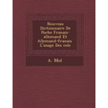 Nouveau Dictionnaire De Poche Fran�ais-allemand Et Allemand-fran�ais � L'usage Des �cole