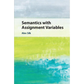 Semantics with Assignment Variables
