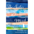 The Seeker and the Monk: Everyday Conversations with Thomas Merton