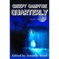 Creepy Campfire Quarterly