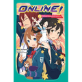 Online!, Vol. 3: The Reaper King and the Avian Monstrosity Volume 3