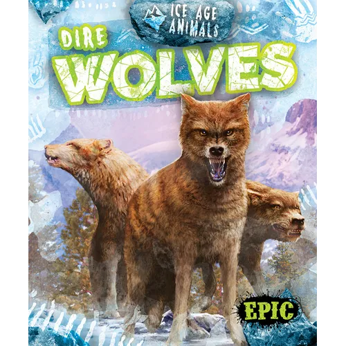 Dire Wolves