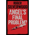 Angel's Final Problem?