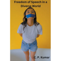 Freedom of Speech in a Diverse World