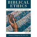 Biblical Ethics: An Exegetical Approach to a Morality of Happiness