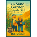 The Sand Garden by The Sea: Marty & Devorah's Story