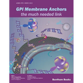 GPI Membrane Anchors-The Much Needed Link