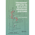 Transient Airflow in Building Drainage Systems