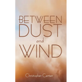 Between Dust and Wind