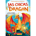 Las Chicas Dragón #1: Azmina, El Dragón Dorado de Purpurina (Dragon Girls #1: Azmina the Gold Glitter Dragon): Volume 1