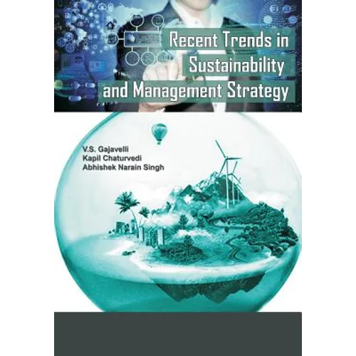Recent Trends in Sustainability and Management Strategy