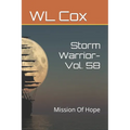 Storm Warrior-Vol. 58: Mission Of Hope