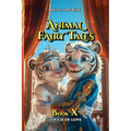 Animal Fairy Tales, Book Ten: Animal Short Stories for Kids, Children's Fairy Tales Collection, Bedtime Storybook
