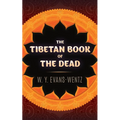 The Tibetan Book of the Dead