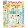 Walking the World in Wonder: A Children's Herbal