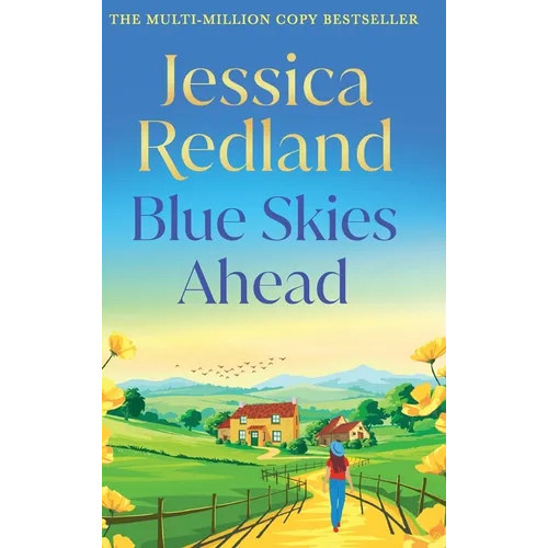 Blue Skies Ahead