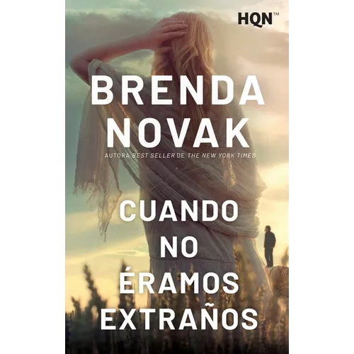 Cuando no éramos extraños