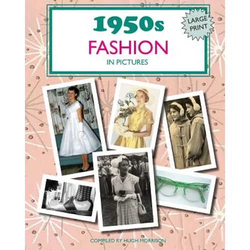 1950s Fashion in Pictures: Large print book for dementia patients