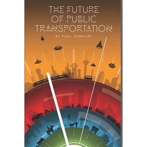 The Future of Public Transportation