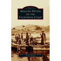 Abalone Diving on the California Coast